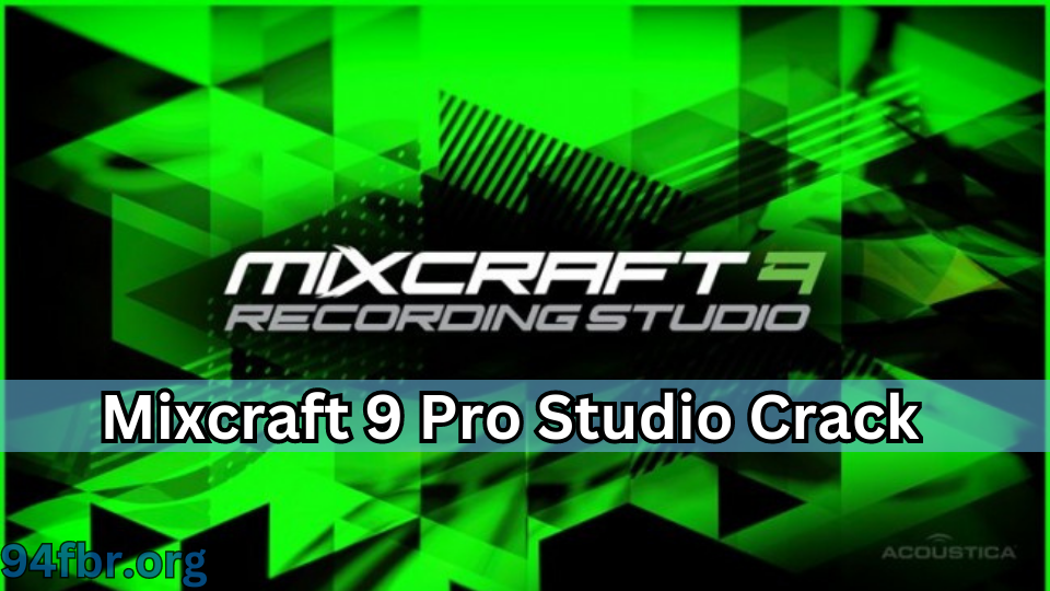 Acoustica Mixcraft 9 Pro Studio Crack Download Latest 2024 screenshot 6