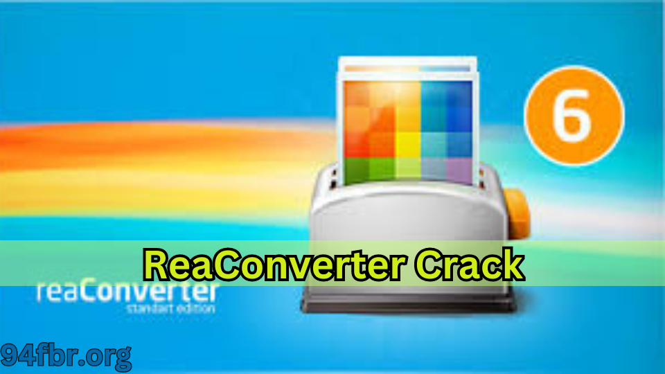 ReaConverter Pro 7.796 Crack + Serial Key Latest Version 2024 screenshot 6