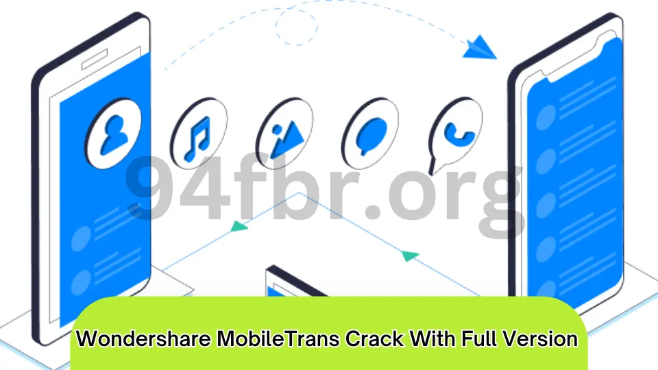 Wondershare MobileTrans 8.4.6 Crack + Registration Code 2024